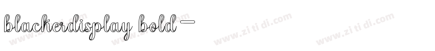 blackerdisplay bold字体转换